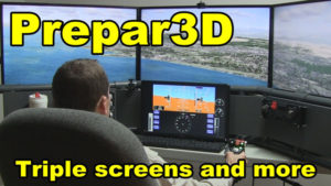 Prepar3D with triple screens and more