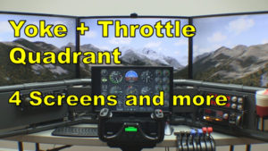 4 screen DIY flight sim with yoke and throttle quadrant